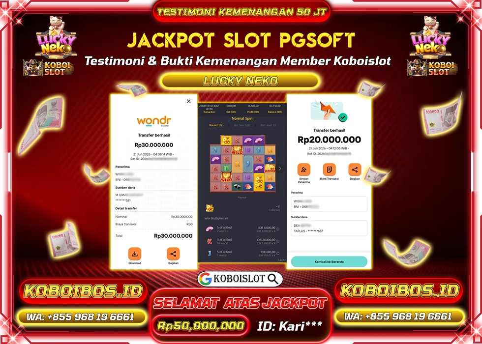 BUKTI KEMENANGAN SLOT GACOR LUCKY NEKO Rp50.000.000,- LUNAS
